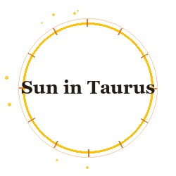 Sun in Taurus